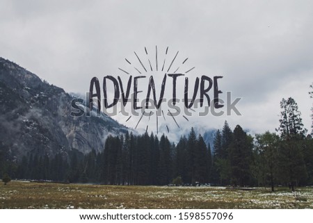 Travel photo with meadow in the mountains and inpirational quote Adventure. Poster or social media template