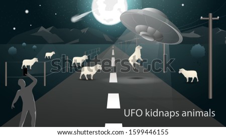 flying saucer UFO kidnaps an animal in the field a sheep a ray of light on the road and a man takes it on the phone vector EPS 10