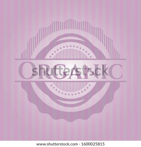 Organic badge with pink background. Vector Illustration. Detailed.