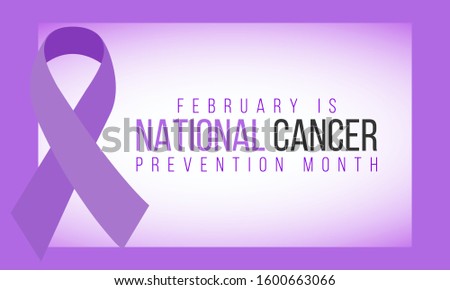 Vector illustration on the theme of National Cancer Prevention Month of February.
