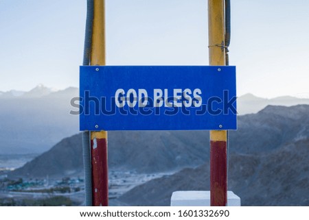 God bless sign with blur background from Shanti Stupa ,Leh Ladakh, India