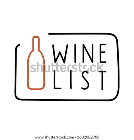 Hand drawn badge with inscription - wine list. Vector illustration on white background.