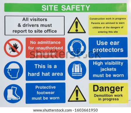Safety sign warning of the dangers on an industrial site.
