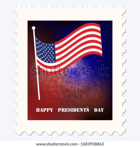 Postage stamp - Happy President's Day - American flag, fireworks - isolated on white background - vector.