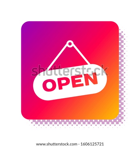 White Hanging sign with text Open door icon isolated on white background. Square color button. 