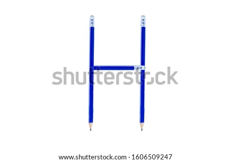 English letter " H " made up of pencils
