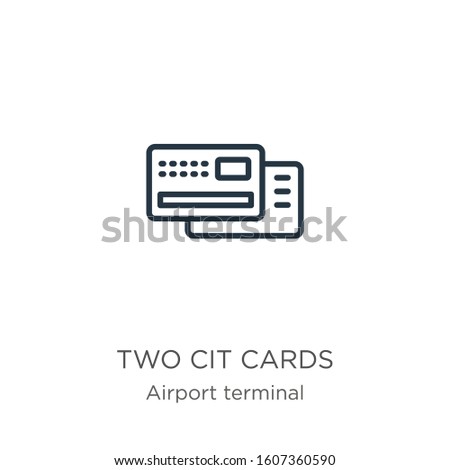 Two credit cards icon. Thin linear two credit cards outline icon isolated on white background from airport terminal collection. Line vector sign, symbol for web and mobile