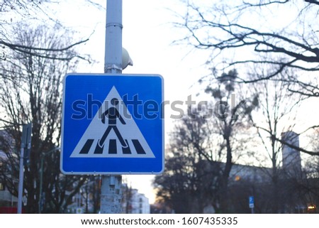 Pedestrian sign for walking or cross the road in germany