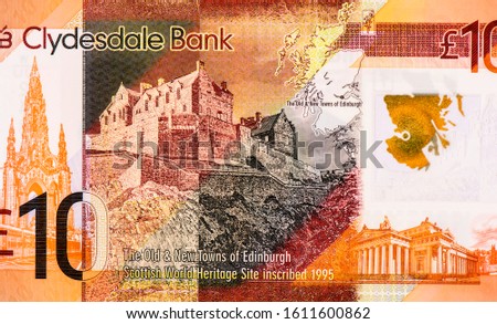 Edinburgh Castle. Portrait from Scotland 10 Pounds 2017 Banknote. The Old & New Towns of Edinburgh Scottish World Heritage Site inscribed 1995, Scotland money, Scotland Bank Notes. Closeup Collection.
