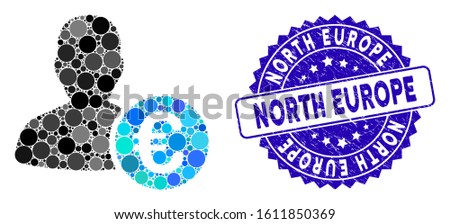 Mosaic Euro banker icon and grunge stamp seal with North Europe caption. Mosaic vector is formed with Euro banker icon and with random round elements. North Europe stamp seal uses blue color,