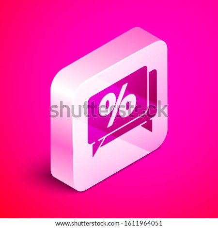 Isometric Discount percent tag icon isolated on pink background. Shopping tag sign. Special offer sign. Discount coupons symbol. Silver square button. Vector Illustration