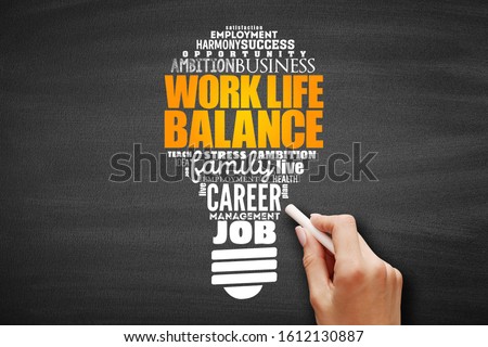 Work Life Balance light bulb word cloud collage , concept background Royalty-Free Stock Photo #1612130887