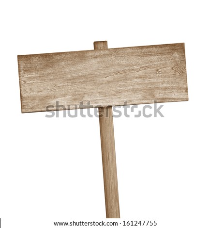Wooden sign isolated on white Royalty-Free Stock Photo #161247755