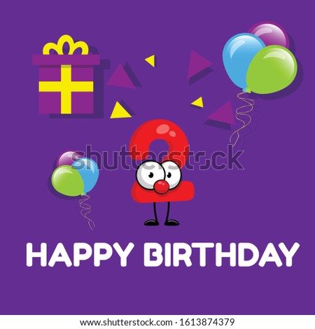 2 years - cute birthday card. funny charakter number.birthday balloons