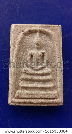 Phra Somdej for worship is a popular image of Buddha wearing a necklace hanging on his neck for blessing.