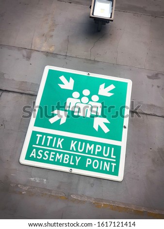 An Assembly Point Sign. Sign of an Assembly Point