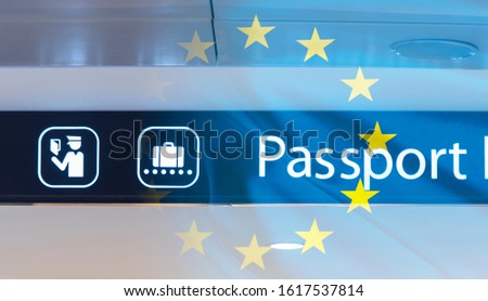 Passport Control Sign at Airport, Border, EU Border, EU Flag as Background