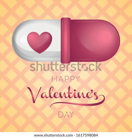 St. Valentines day greeting card with a love pill - Vector