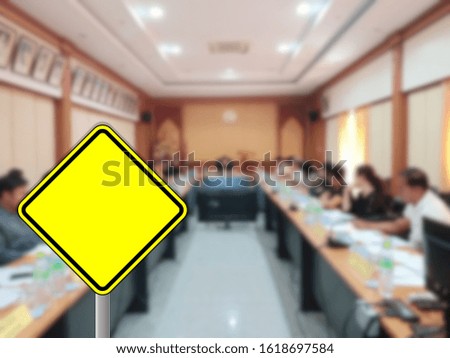 Meeting blurred pictures And there is a warning sign on the front