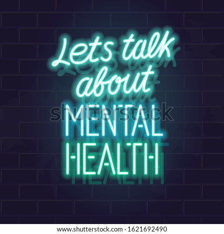 Let's talk about mental health neon typography. Isolated vector glowing handwritten lettering on brick wall background. Square illustration for social network, poster. Royalty-Free Stock Photo #1621692490