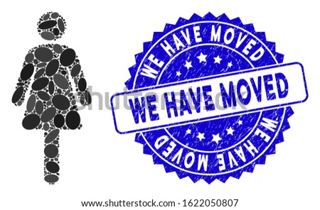 Mosaic woman icon and grunge stamp watermark with We Have Moved caption. Mosaic vector is created with woman pictogram and with random elliptic spots. We Have Moved stamp uses blue color,