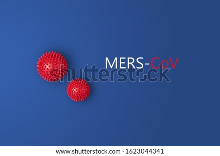 Abstarct virus strain model of MERS-Cov or middle East respiratory syndrome coronavirus and Novel coronavirus 2019-nCoV with text on blue background. Virus Pandemic Protection Concept Royalty-Free Stock Photo #1623044341