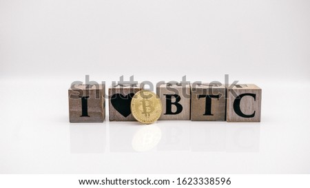 I love Bitcoin BTC coin and letters on white background
