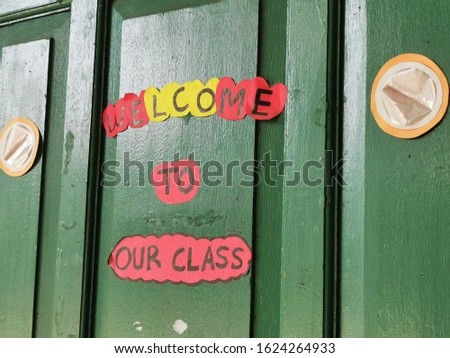 The door to the classroom to which the welcome is attached.