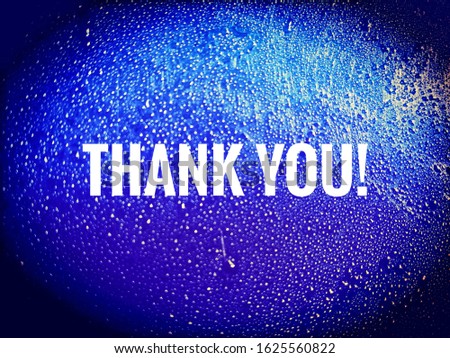 Thank​ you​ message​ on the​ water texture​ background​