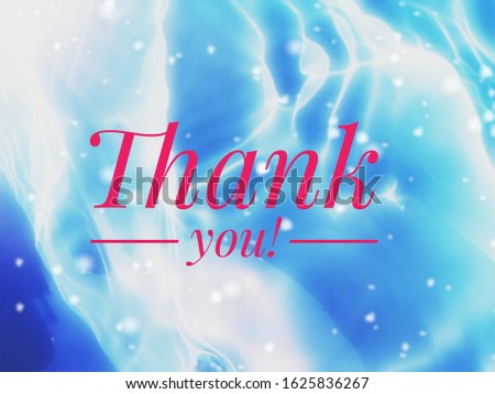 Thank you​ message​ on the blue water​ texture​ background​
