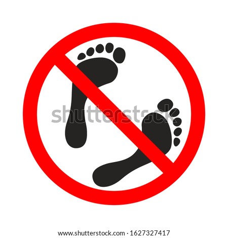 Warning banner no bare feet. Not allowed bare feet. Ban go without shoes sign isolated on white background. Vector illustration