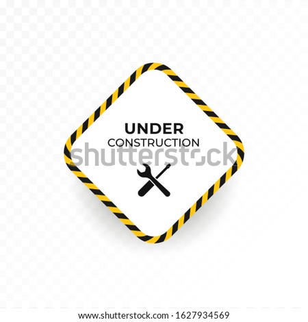 Under construction symbol. Vector flat illustration. Black and yellow rhombus sign with text and spanner with screwdriver icon on transparent background. Design element for banner, poster, web page.