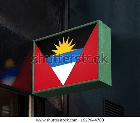 Flag of Antigua and Barbudaon on Signage Board or Shop Sign. Antigua and BarbudaFlag for advertising, award, achievement, festival, election.