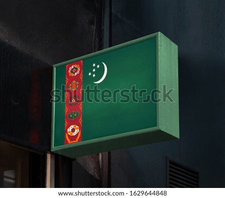 Flag of Turkmenistan on on Signage Board or Shop Sign. Turkmenistan Flag for advertising, award, achievement, festival, election.