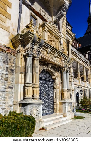 Entrance of the Peles Castle, a Neo-Renaissance castle in the Carpathian Mountains of Romania
