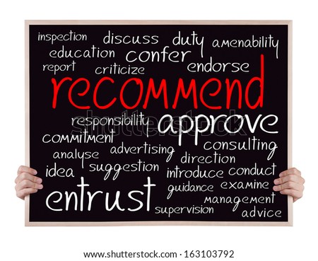 recommend and other related words handwritten on blackboard with hands