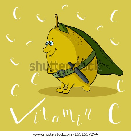 Cute plant fruit happy lemon with sword and cloak, lettering vitamin c, cartoon hand drawn vector illustration. Can be used for t-shirt print, kids wear fashion design, baby shower invitation card