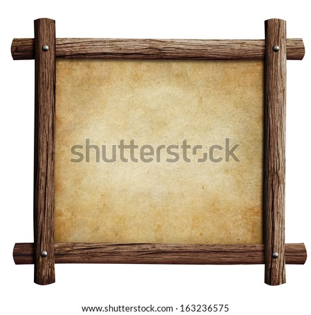old wooden frame with paper or parchment background isolated on white