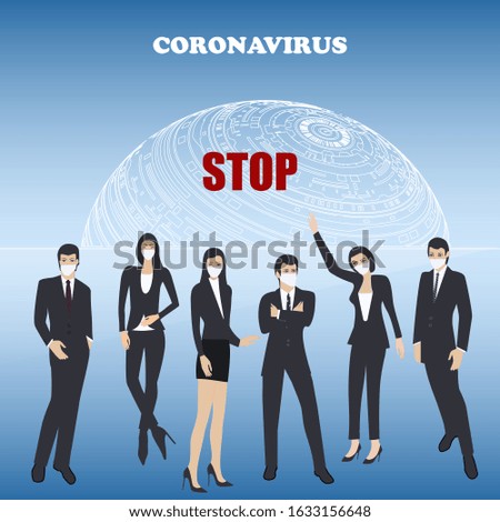 Stop coronavirus. Group of scientists on globe background with technological symbols - vector. Pandemic concept.
