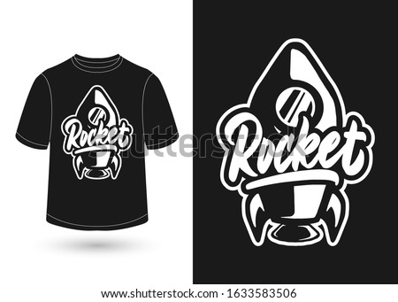 rocket hand lettering for t-shirt design