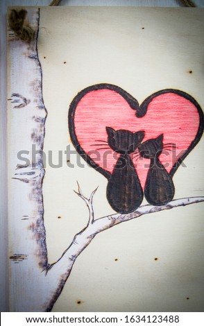 the ancient art of pyrography, wood and fire, cats and hearts forever