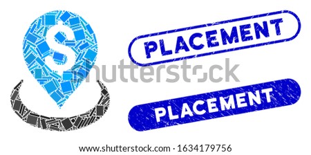 Mosaic bank placement and distressed stamp seals with Placement text. Mosaic vector bank placement is formed with scattered rectangle items. Placement seals use blue color,