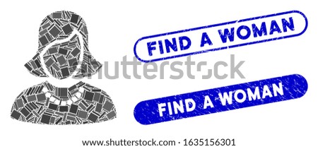 Mosaic woman and grunge stamp seals with Find a Woman caption. Mosaic vector woman is created with random rectangles. Find a Woman stamp seals use blue color, and have round rectangle shape.