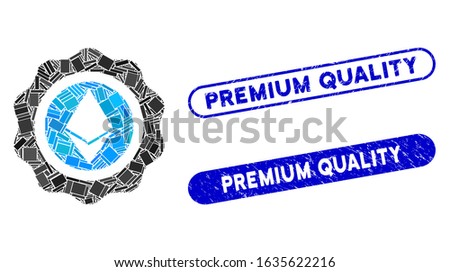 Mosaic Ethereum seal and corroded stamp watermarks with Premium Quality text. Mosaic vector Ethereum seal is created with scattered rectangle items. Premium Quality stamp seals use blue color,