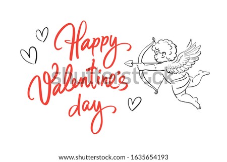 Valentines Day holidays greeting card. Happy Valentine's Day handwritten text with hearts and sketch of cute funny Cupid aiming bow and arrow.  Vector illustration  isolated on white background.