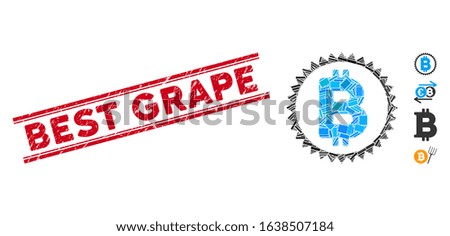 Mosaic Bitcoin medal coin pictogram and red Best Grape seal stamp between double parallel lines. Flat vector Bitcoin medal coin mosaic pictogram of random rotated rectangle items.