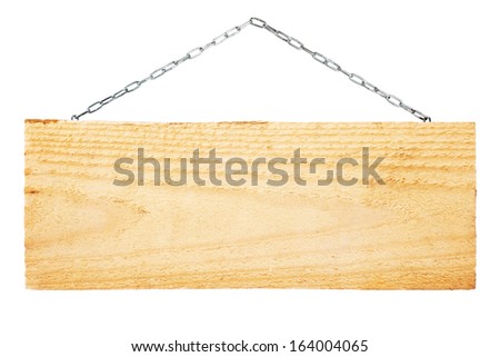 Wooden sign board on chain 