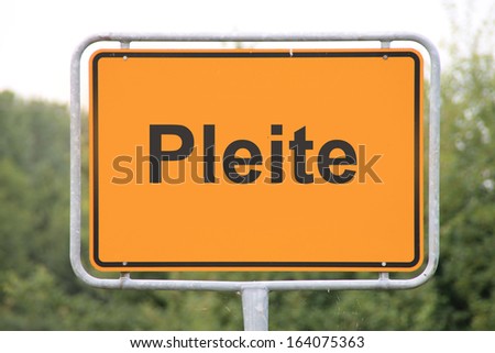 A road sign in german language, translation: broke