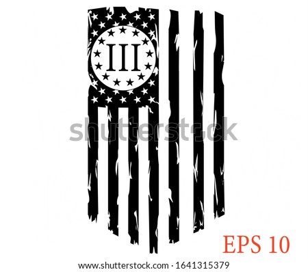 USA FLAG - Three Percenters Distressed American Flag cut files