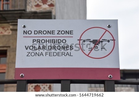 No drone zone sign, federal zone, Real Outdoors Tourist Location Entry Warning-forbidden to fly drones federal zone 